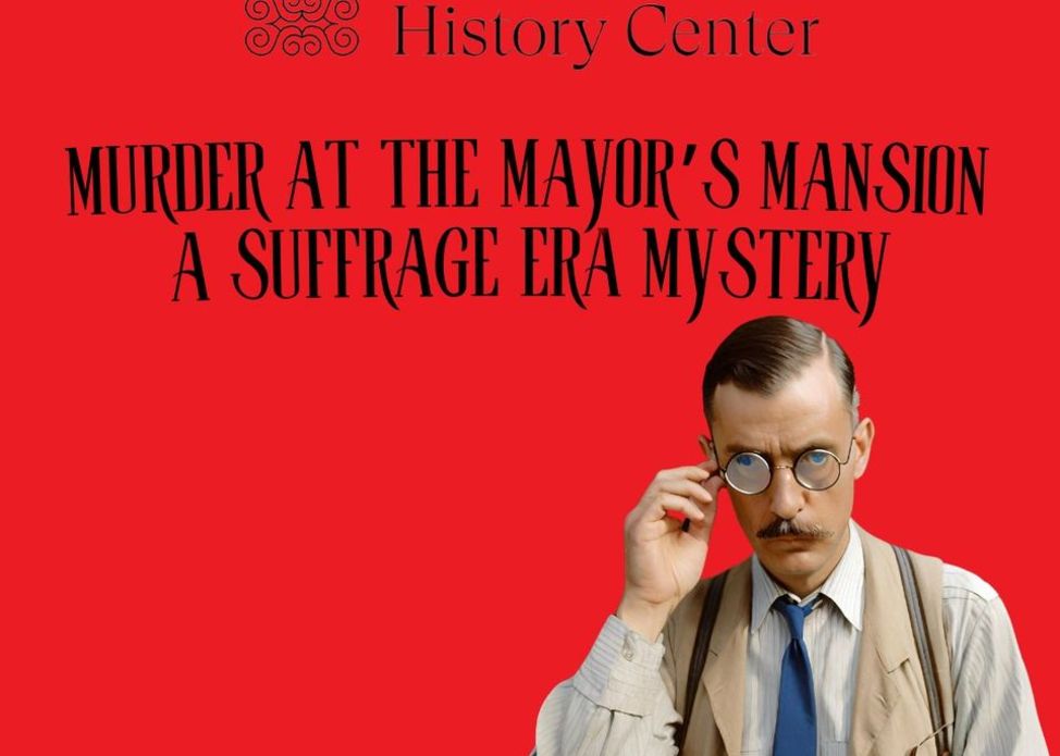 Murder at the Mayor's Mansion: A Suffrage-Era Mystery