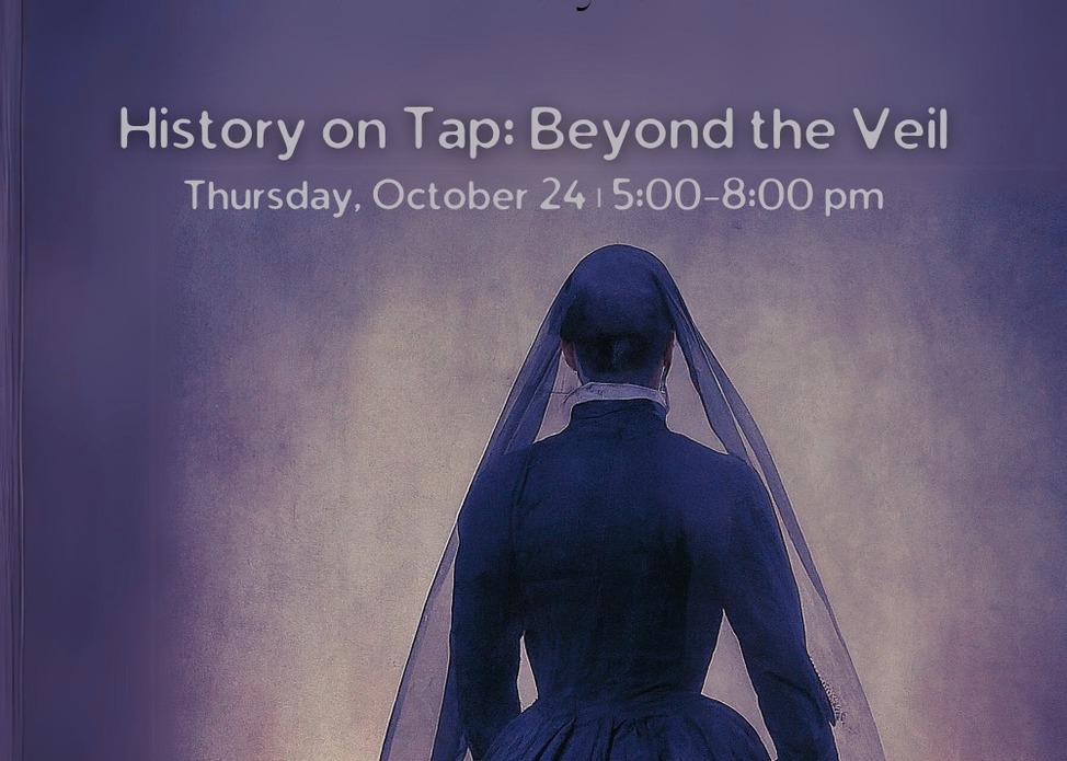 History on Tap Beyond The Veil University Circle October 24, 2024