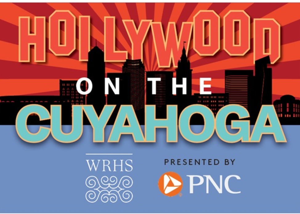 Hollywood on the Cuyahoga Grand Opening Fundraiser