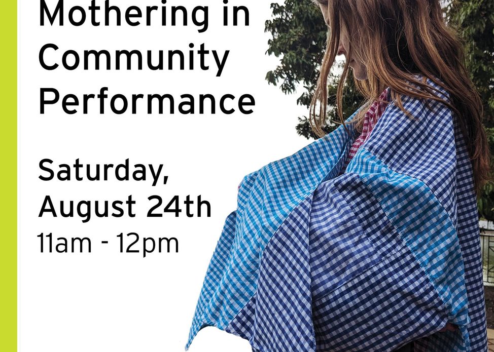 Mothering in Community Performance
