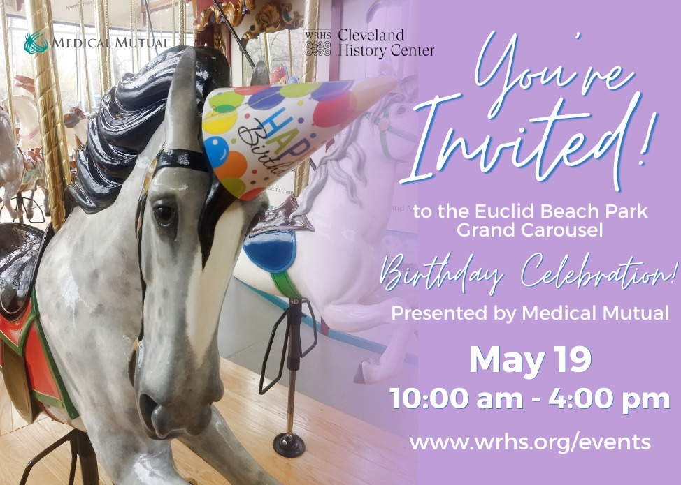 Euclid Beach Grand Carousel Birthday Celebration