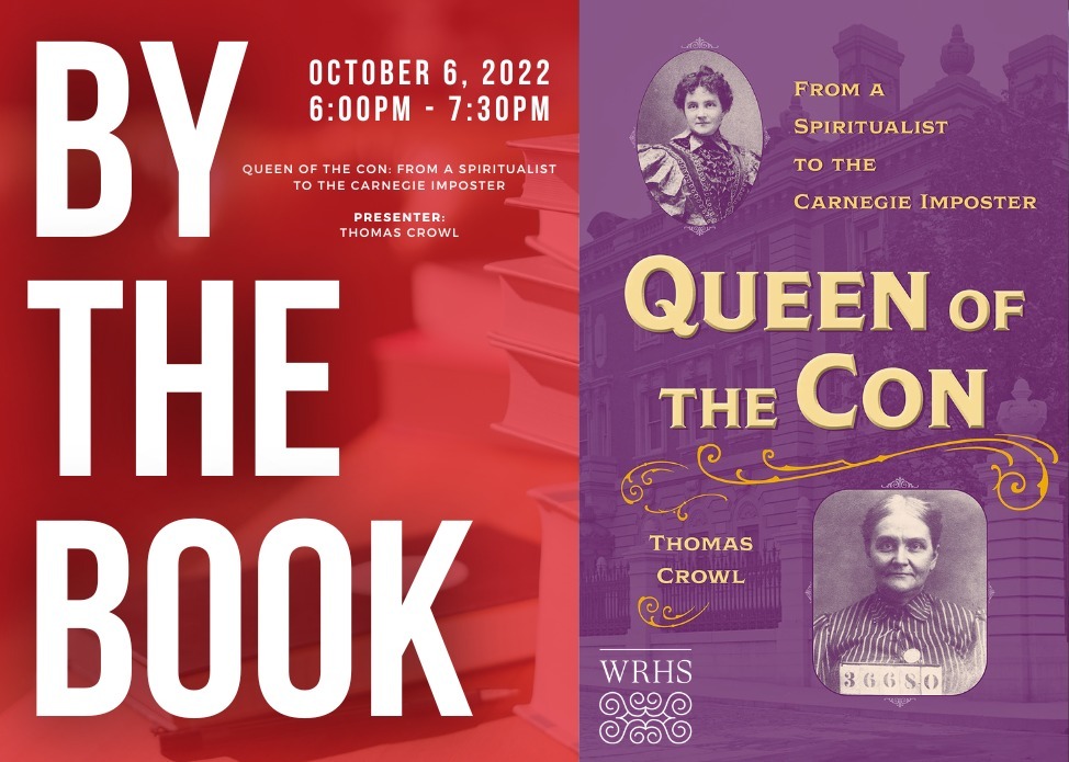 By the Book | Queen of the Con: From a Spiritualist to the Carnegie Imposter