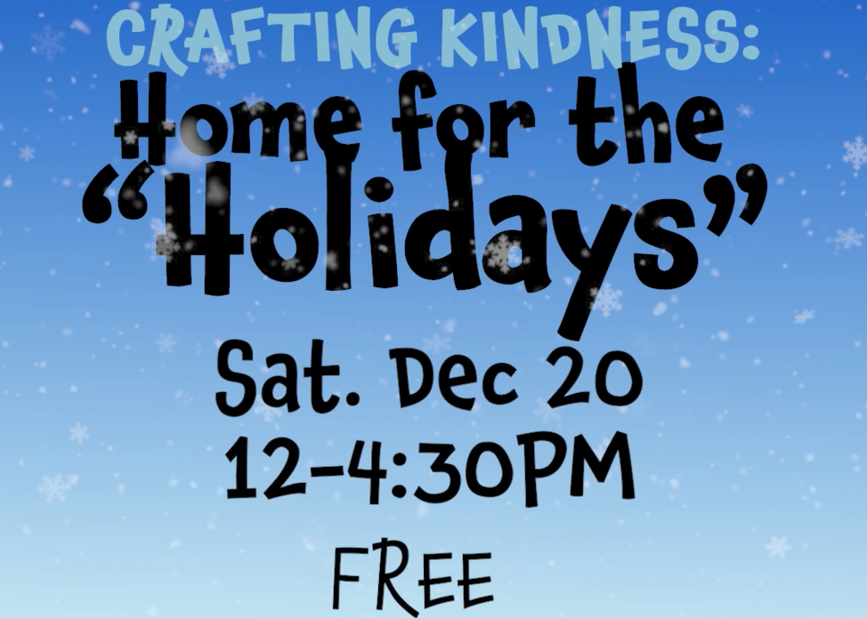 Crafting Kindness: Home for the Holidays at moCa Cleveland