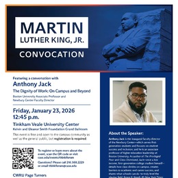 Case Western Reserve University - Martin Luther King, Jr. Convocation / Think Forum 