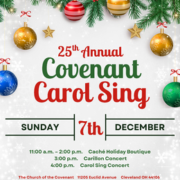 25th Annual Covenant Carol Sing