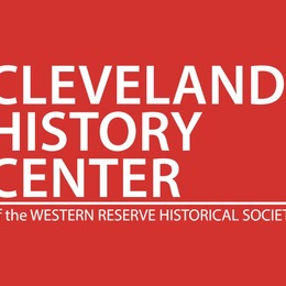 The Cleveland History Center is OPEN! 