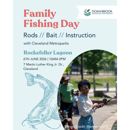 Annual Family Fishing Day - Doan Brook Watershed Partnership