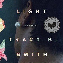 Extra-ordinary Light: The Poetry of Tracy K. Smith 