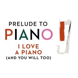 Listening Series: I LOVE THE PIANO