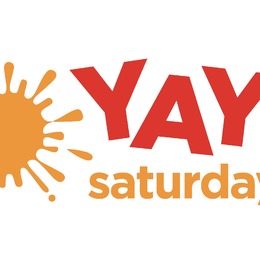 YAY! Saturdays